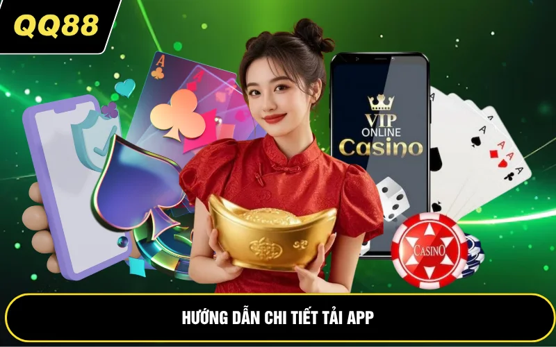 Hướng dẫn chi tiết tải app