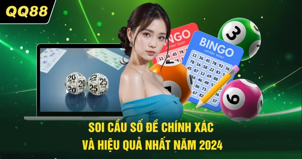 Soi Cầu Số Đề - Chính Xác Và Hiệu Quả Nhất Năm 2026